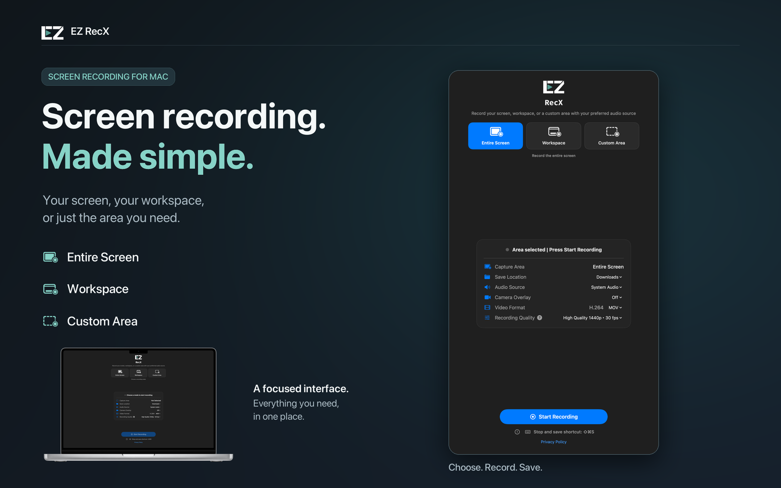 EZ RecX: Entire Screen, Workspace, and Custom Area